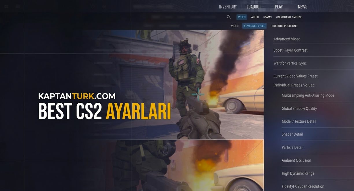 CS2 En İyi Görüntü, Ses ve FPS Ayarları (2026) | KaptanTurk