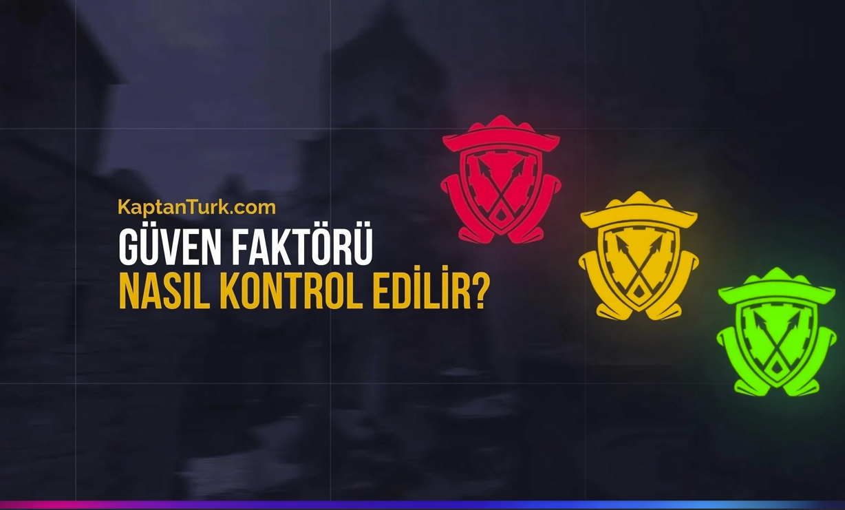 CS2 Güven Faktörü Nasıl Yükseltilir? (2026 Rehberi)